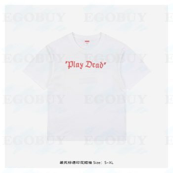 Supreme 至尊 24Fw 装死标语印花短袖